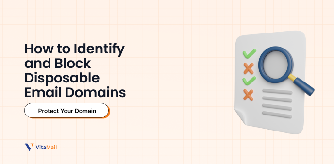 How to Identify and Block Disposable Email Domains