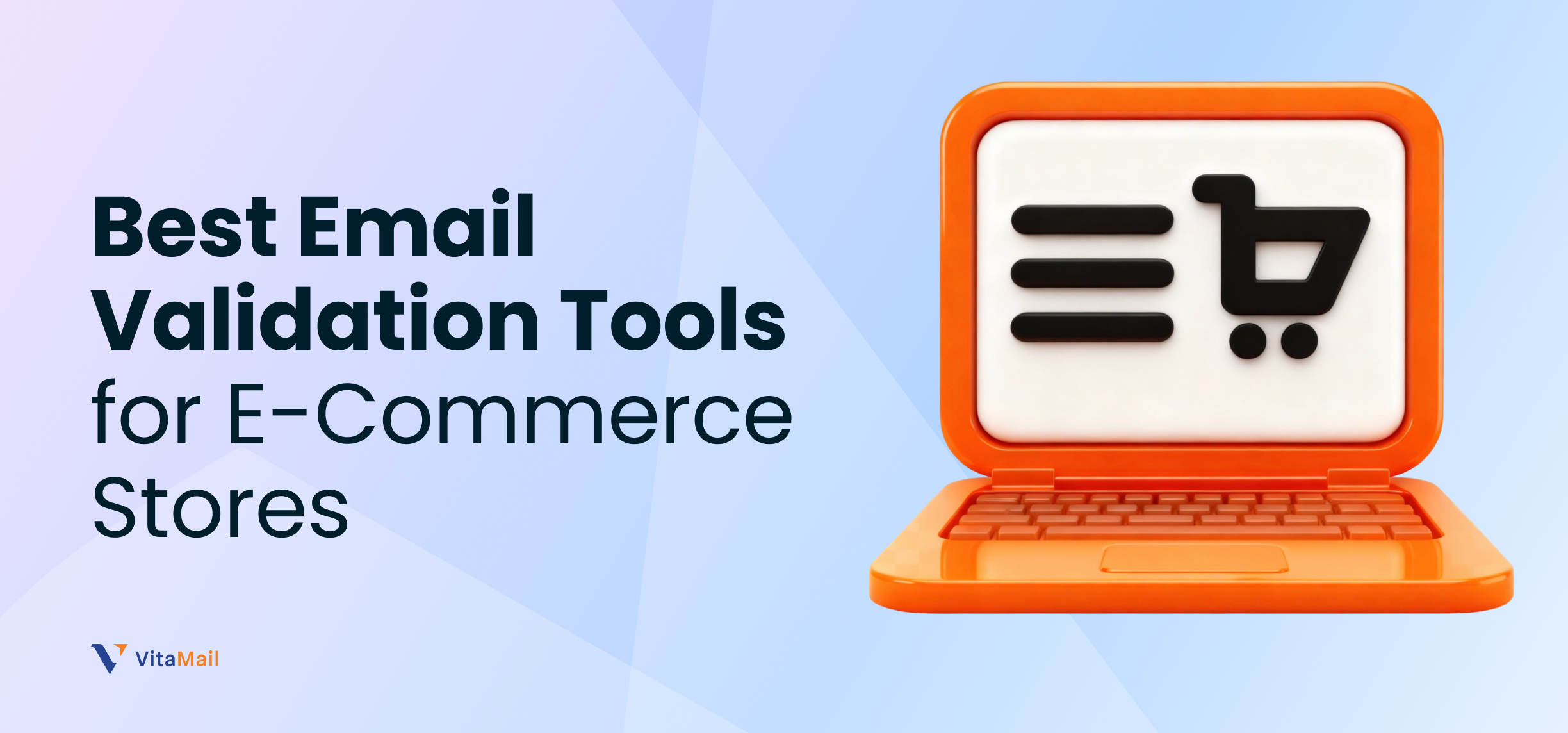Best Email Validation Tools for E-Commerce Stores | Stop Losing Cart Recovery Emails