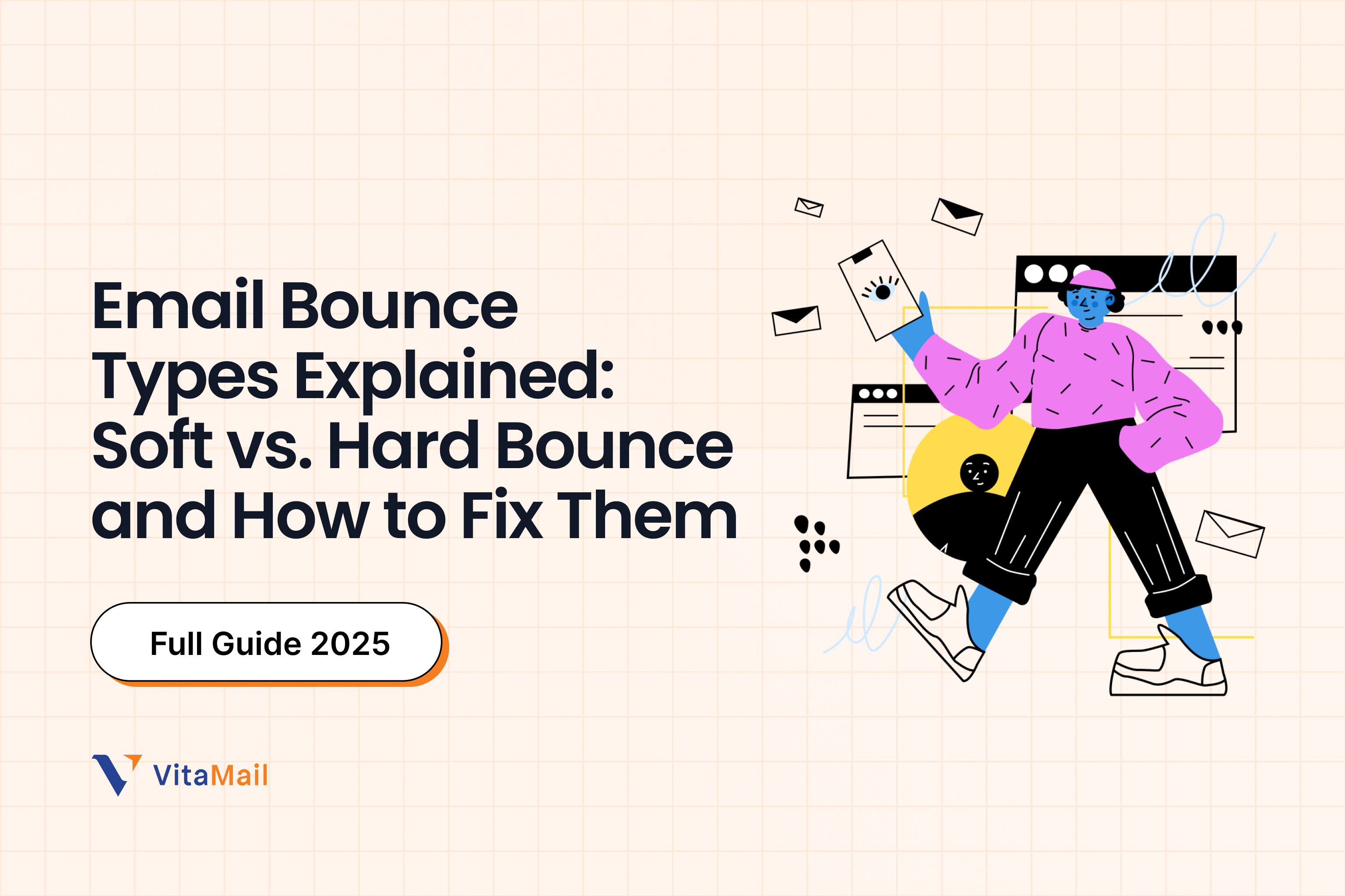 Soft vs. Hard Bounce and How to Fix Them