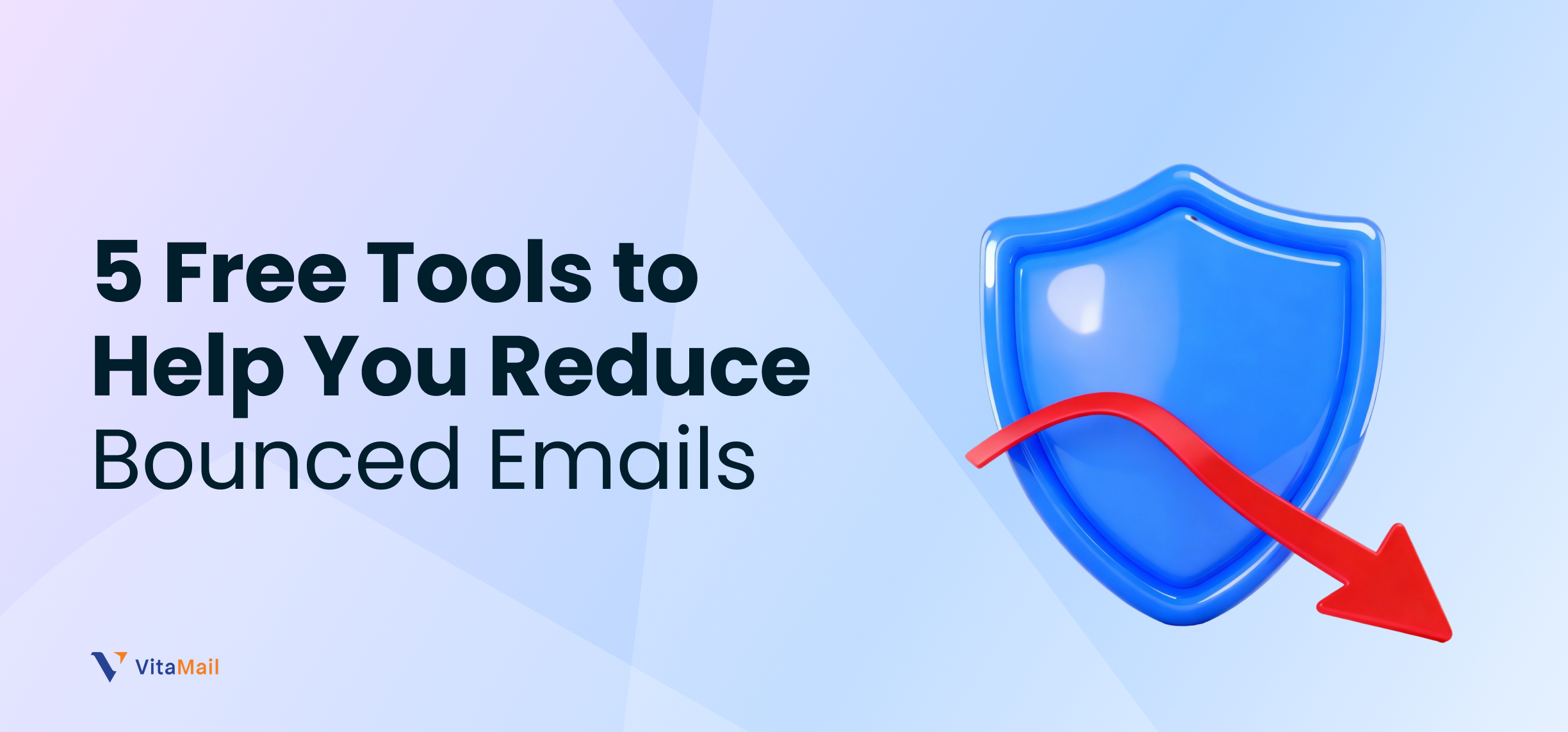 5 Free Tools to Help You Reduce Bounced Emails