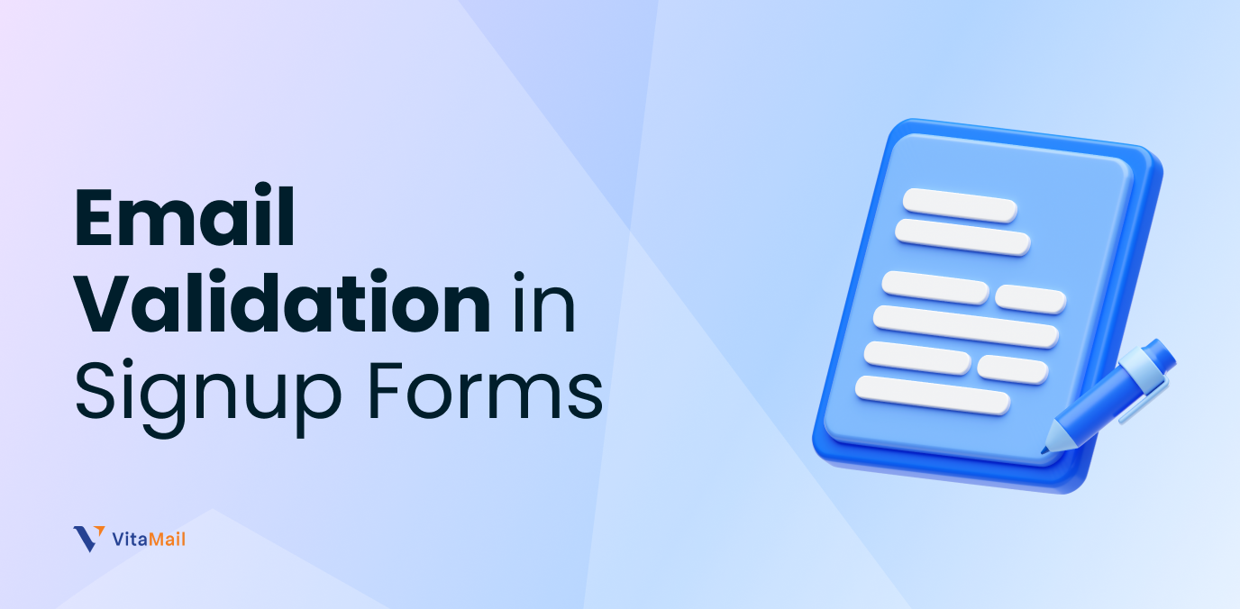 Email Validation in Signup Forms: Best Practices to Reduce Fake Leads