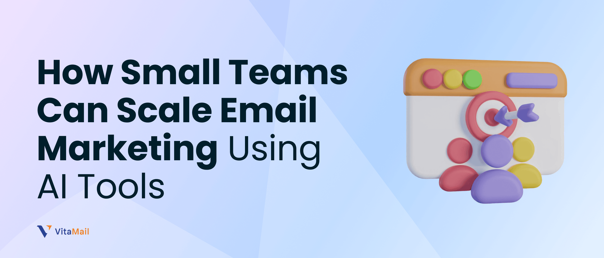 How Small Teams Can Scale Email Marketing Using AI Tools