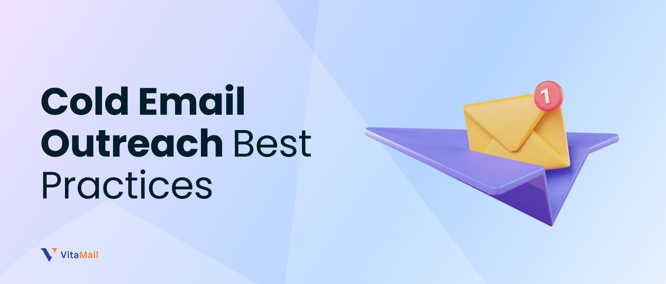 Cold Email Outreach Best Practices: The Complete 2026 Guide