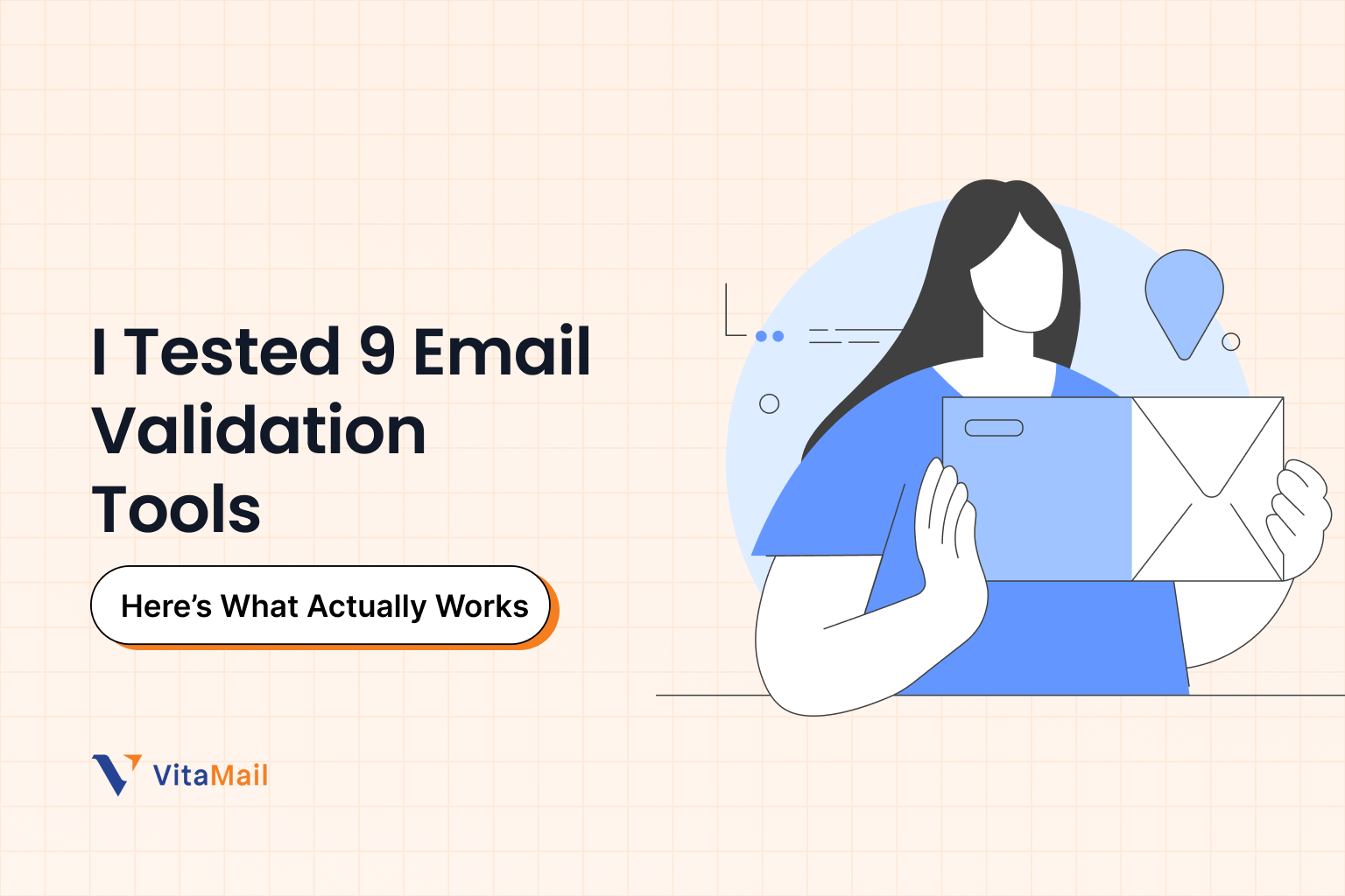 I Tested 9 Email Validation Tools: Here’s What Actually Works (and Why Vitamail Leads the Pack)