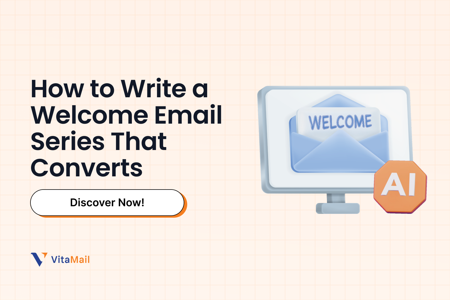 How to Write a Welcome Email Series That Converts (with a little help from AI)