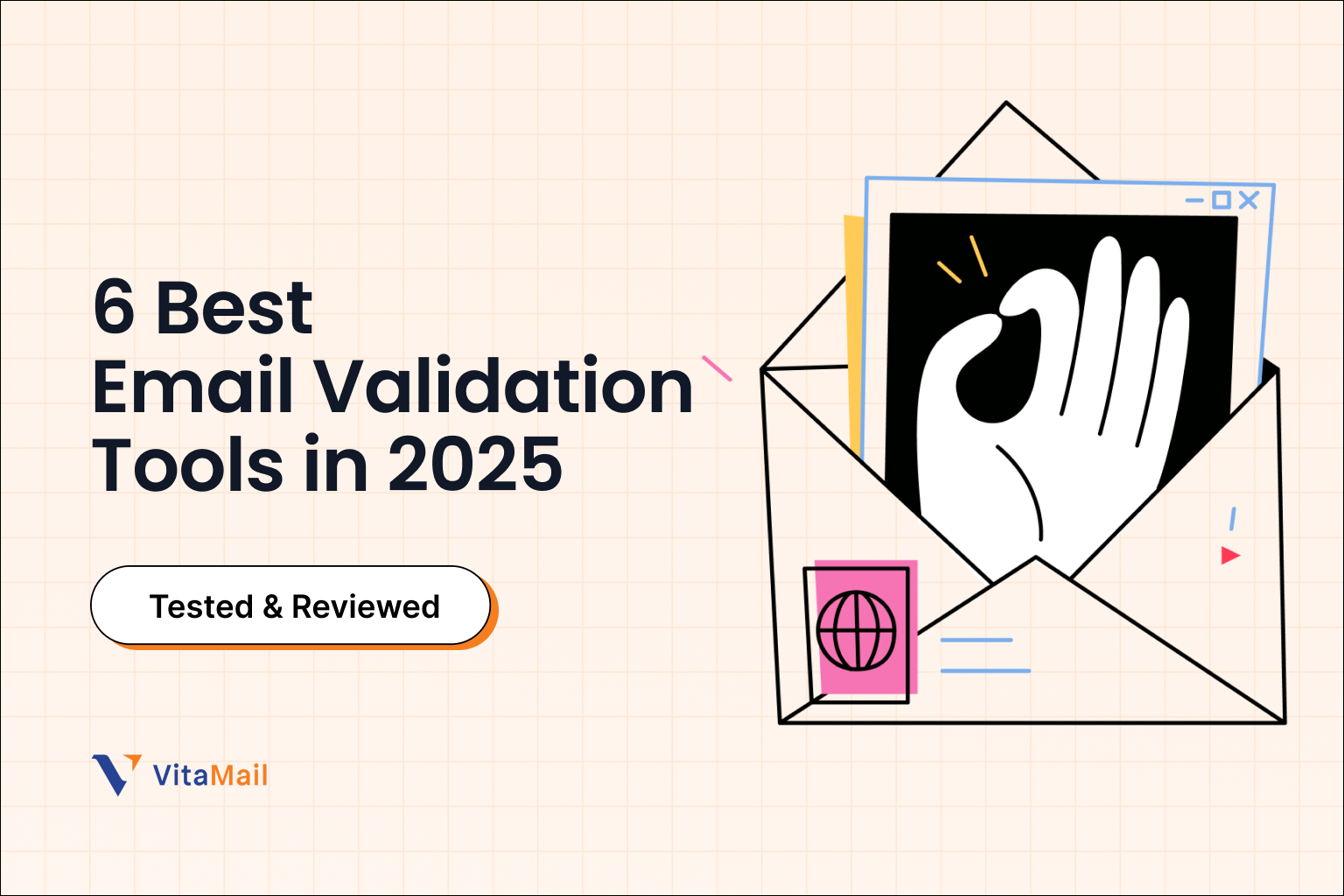 6 Best Email Validation Tools in 2025 (Tested & Reviewed)