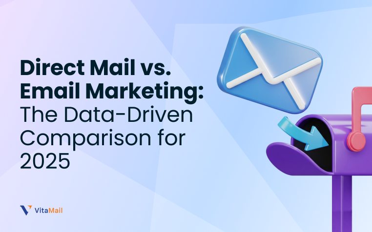 Direct Mail vs. Email Marketing: Which Is Better in 2025?