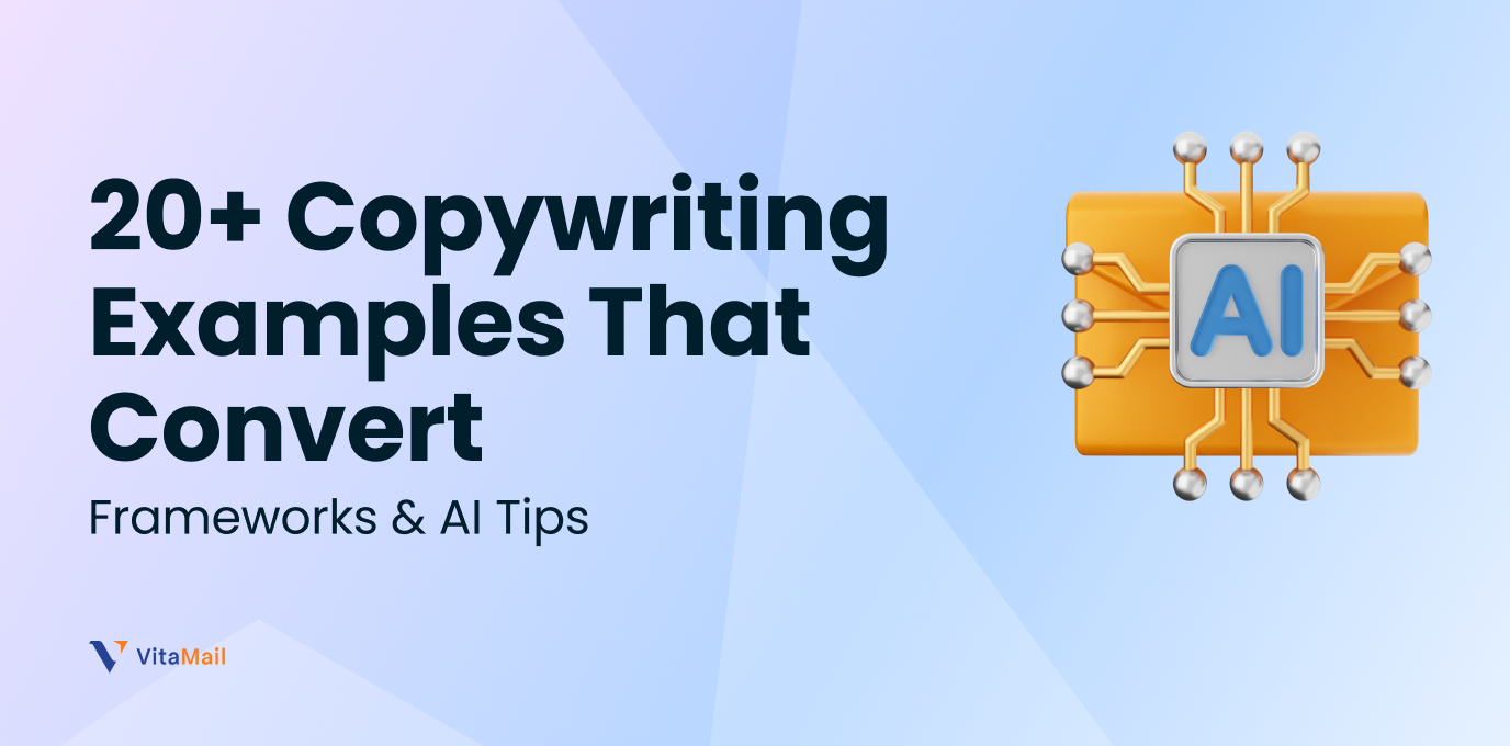 20+ Copywriting Examples That Convert (Frameworks & AI Tips)
