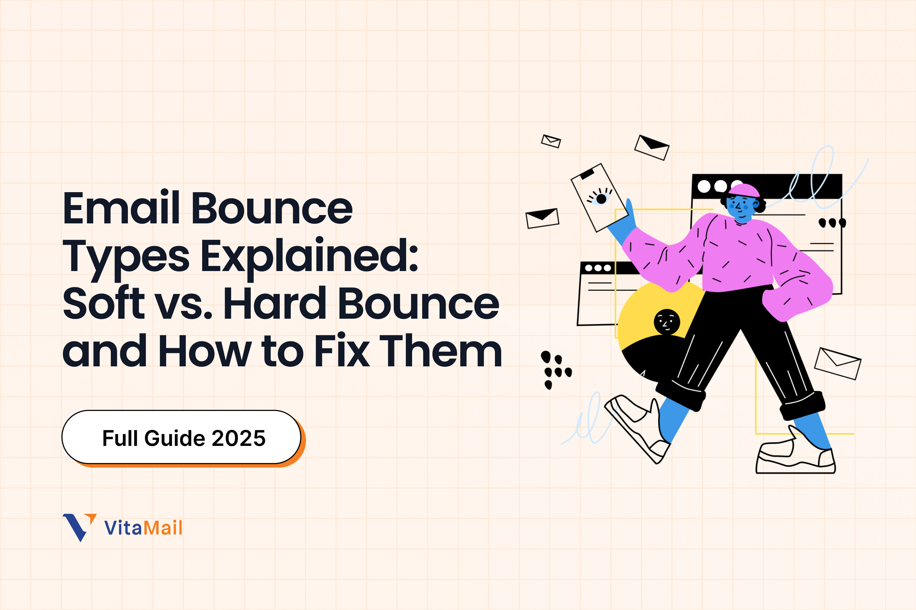 Soft vs. Hard Bounce and How to Fix Them