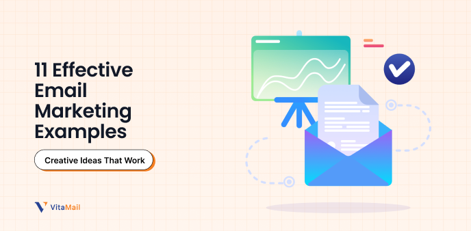 11 Effective Email Marketing Examples and Ideas 