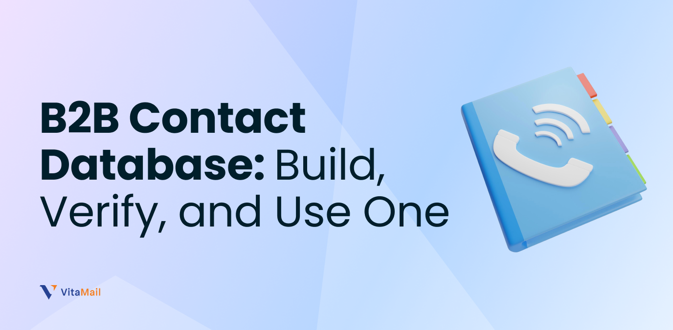 B2B Contact Database: Build, Verify, and Use One