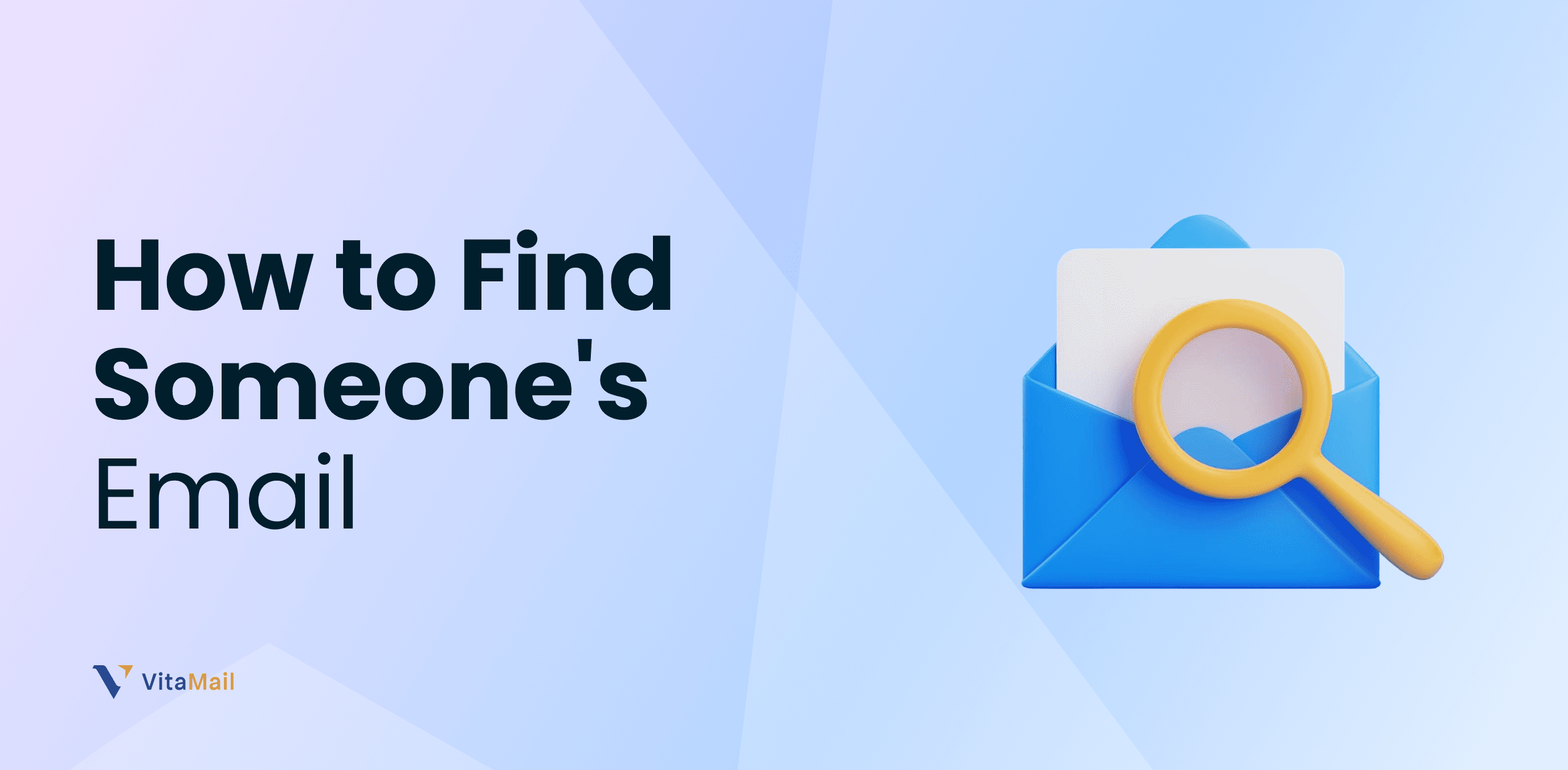 How to Find Someone's Email: 11 Methods That Work (2026)
