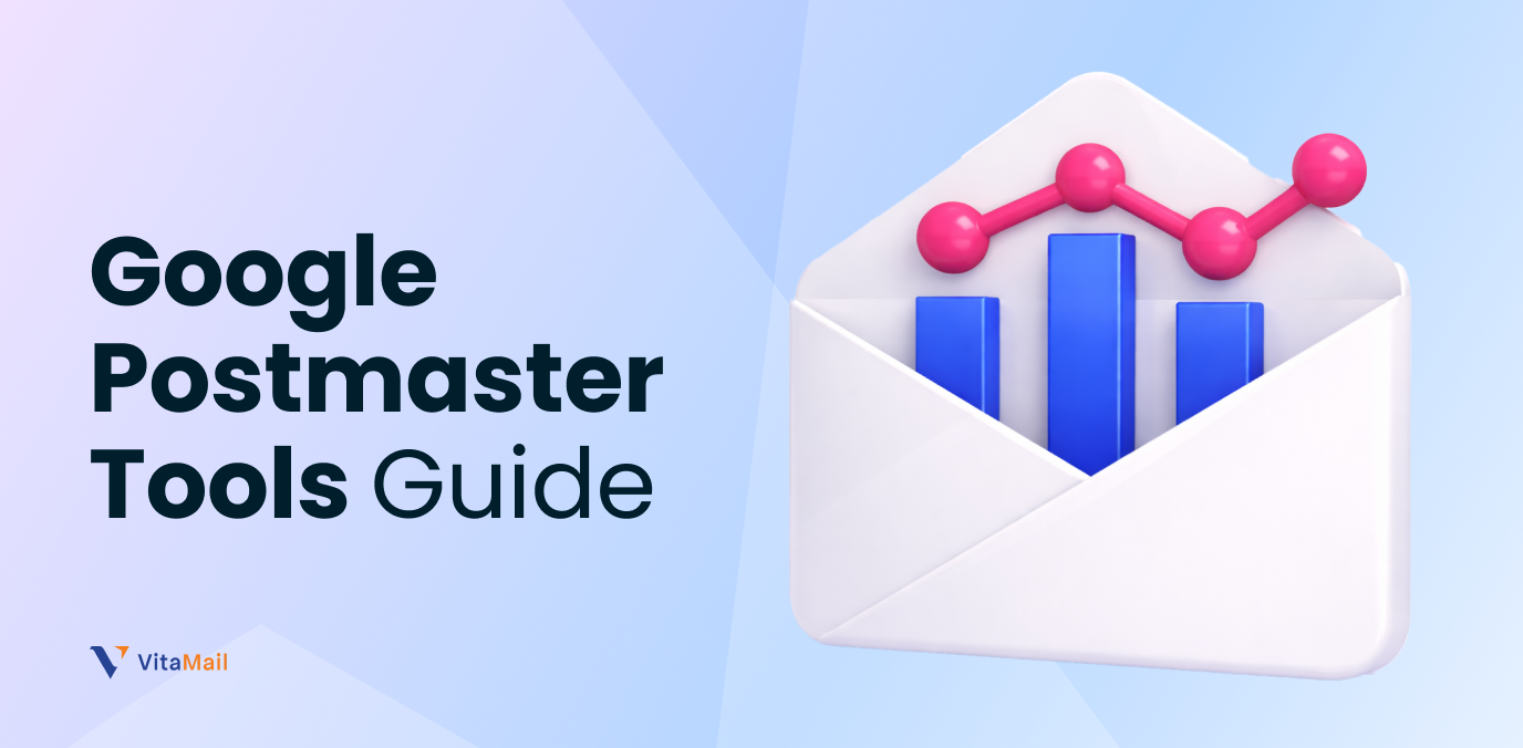 Google Postmaster Tools Guide to Check Domain Reputation