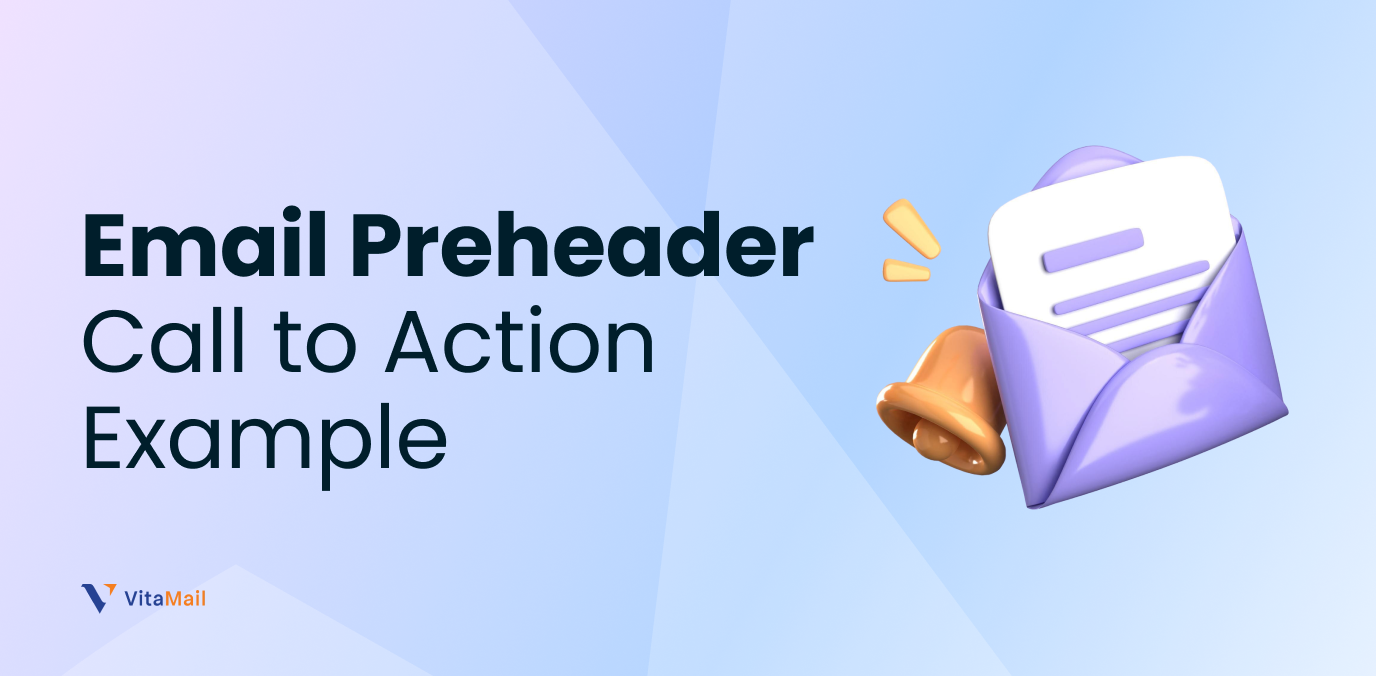 Email Preheader Call to Action Examples That Get Clicks