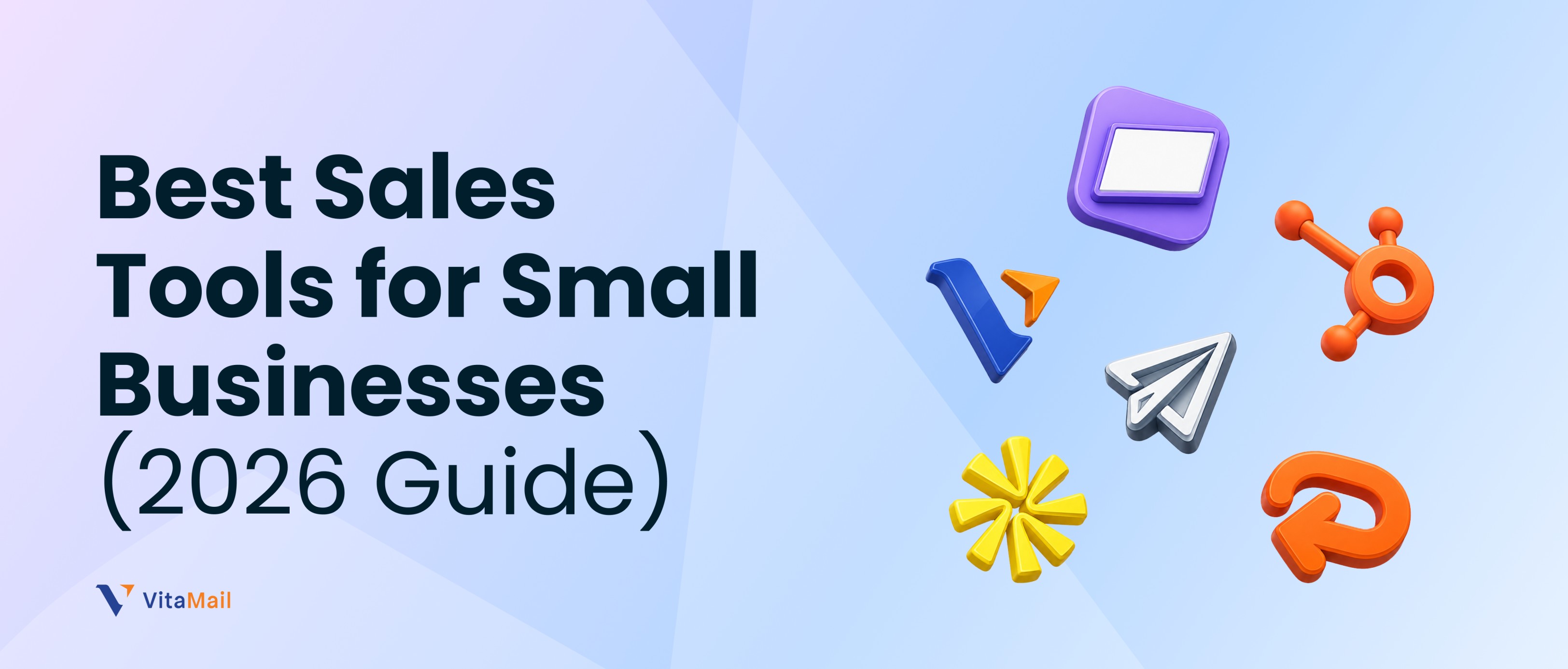 20+ Best Sales Tools for Small Businesses (2026 Guide)