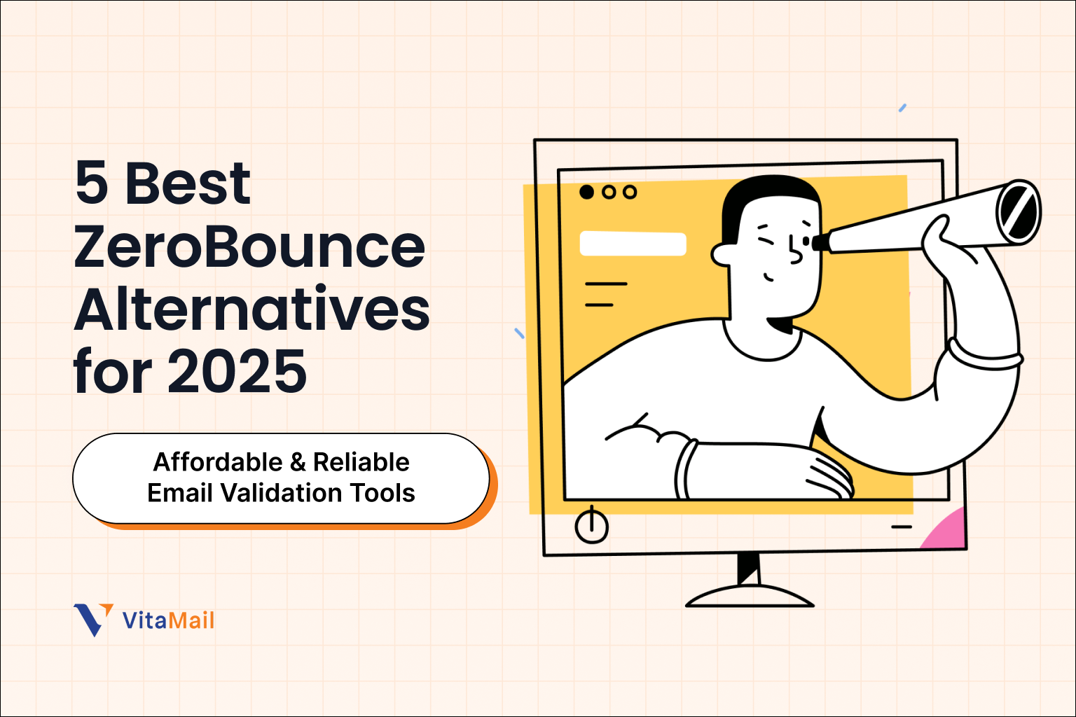 5 Best ZeroBounce Alternatives for 2025 – Affordable & Reliable Email Validation Tools