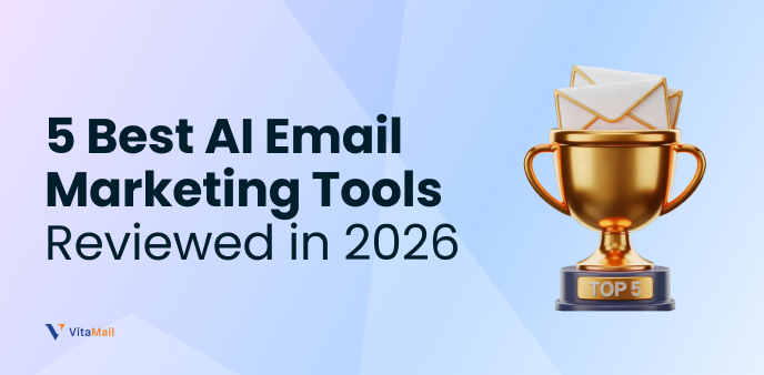 5 Best AI Email Marketing Tools Reviewed in 2026