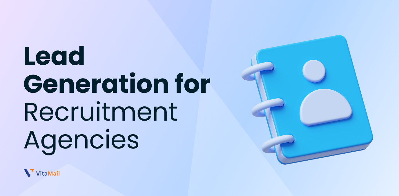 Lead Generation for Recruitment Agencies: 2026 Playbook