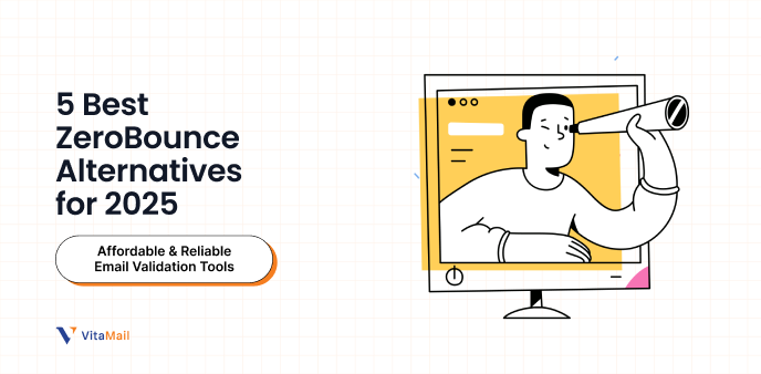 5 Best ZeroBounce Alternatives for 2025 – Affordable & Reliable Email Validation Tools