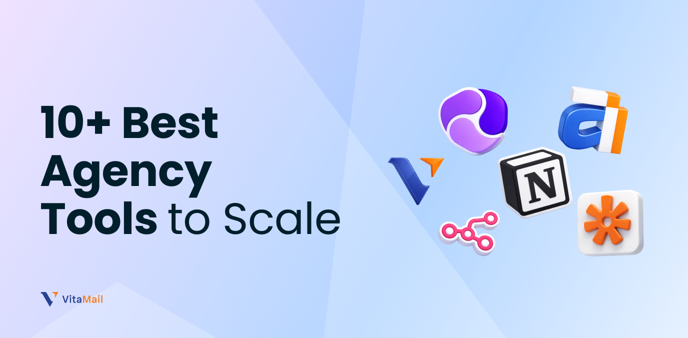10+ Best Agency Tools to Scale in 2026