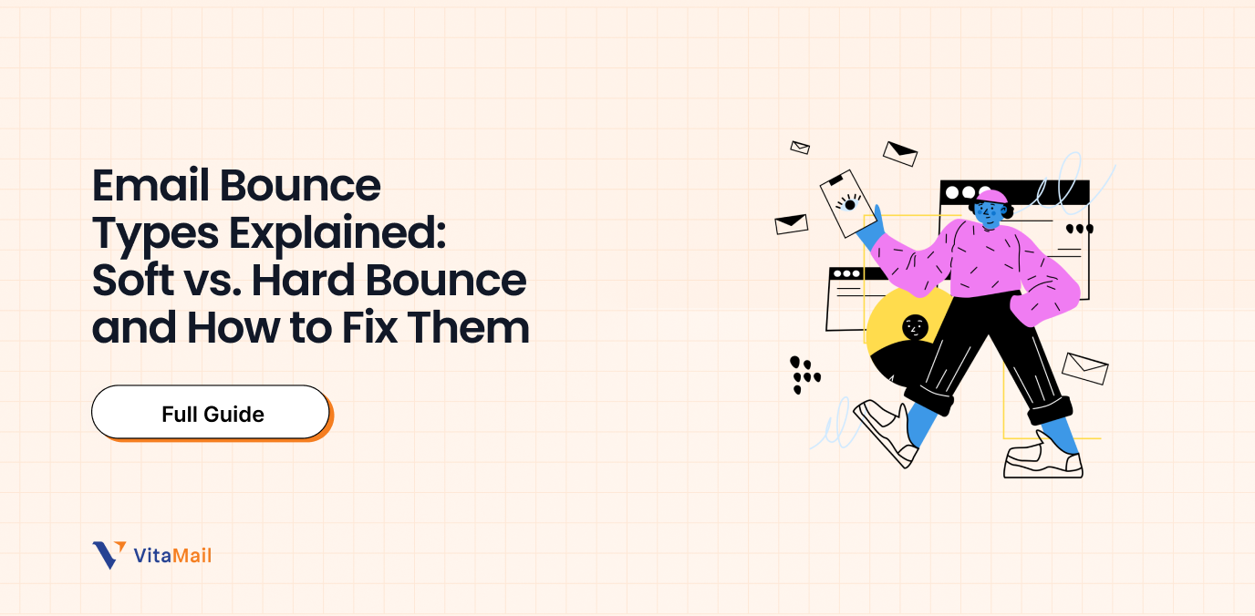 Soft vs. Hard Bounce and How to Fix Them