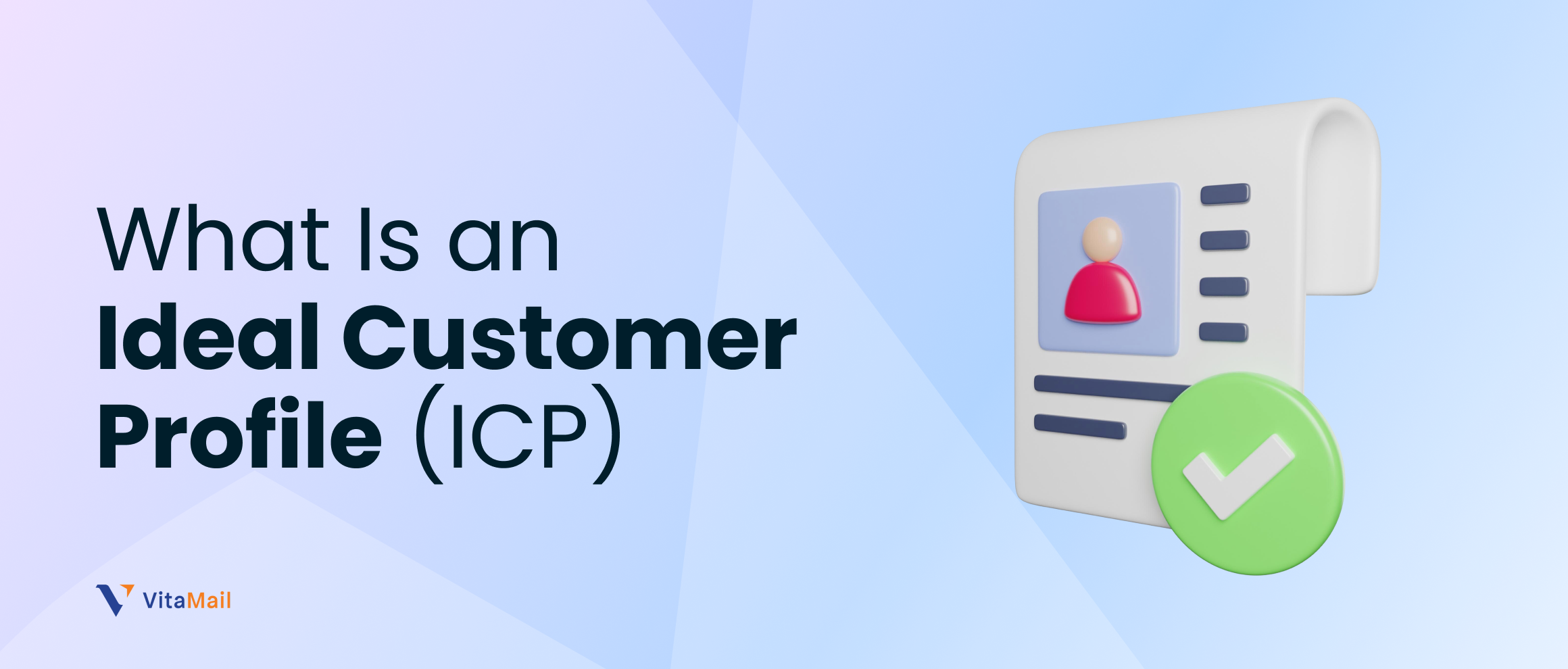 What Is an Ideal Customer Profile (ICP)? Definition, Examples & Template