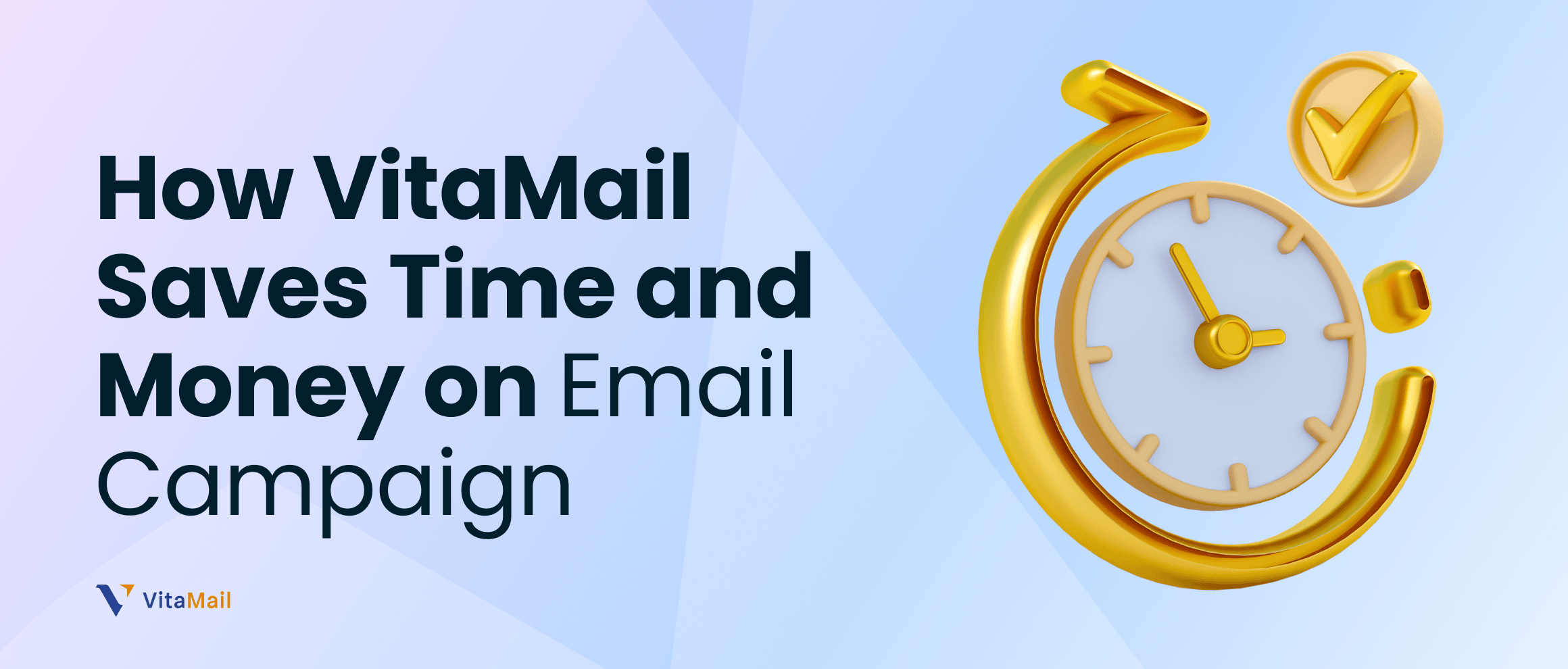 How VitaMail Helps You Save Time and Money on Email Campaigns