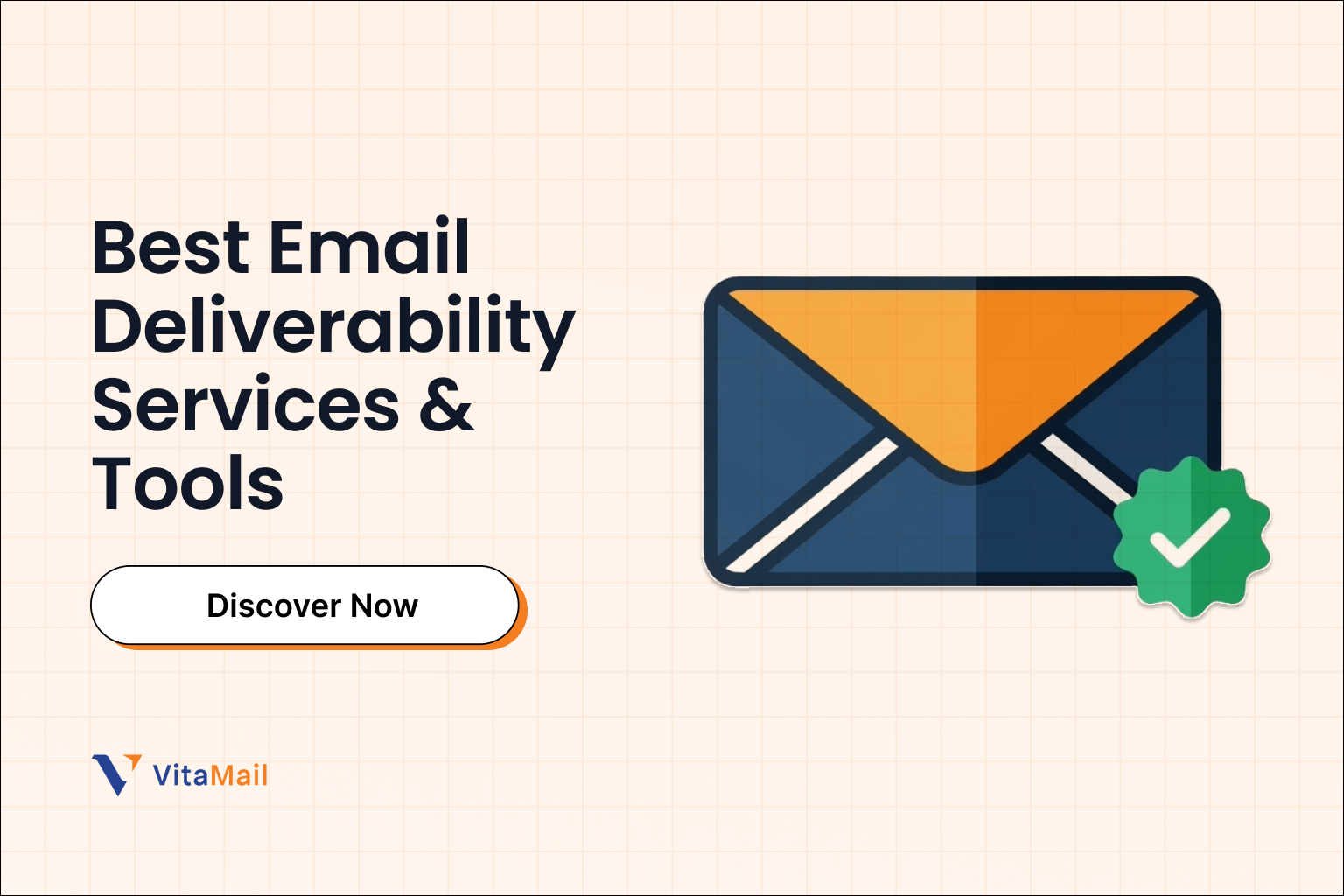 Best Email Deliverability Services & Tools (2025 Guide)