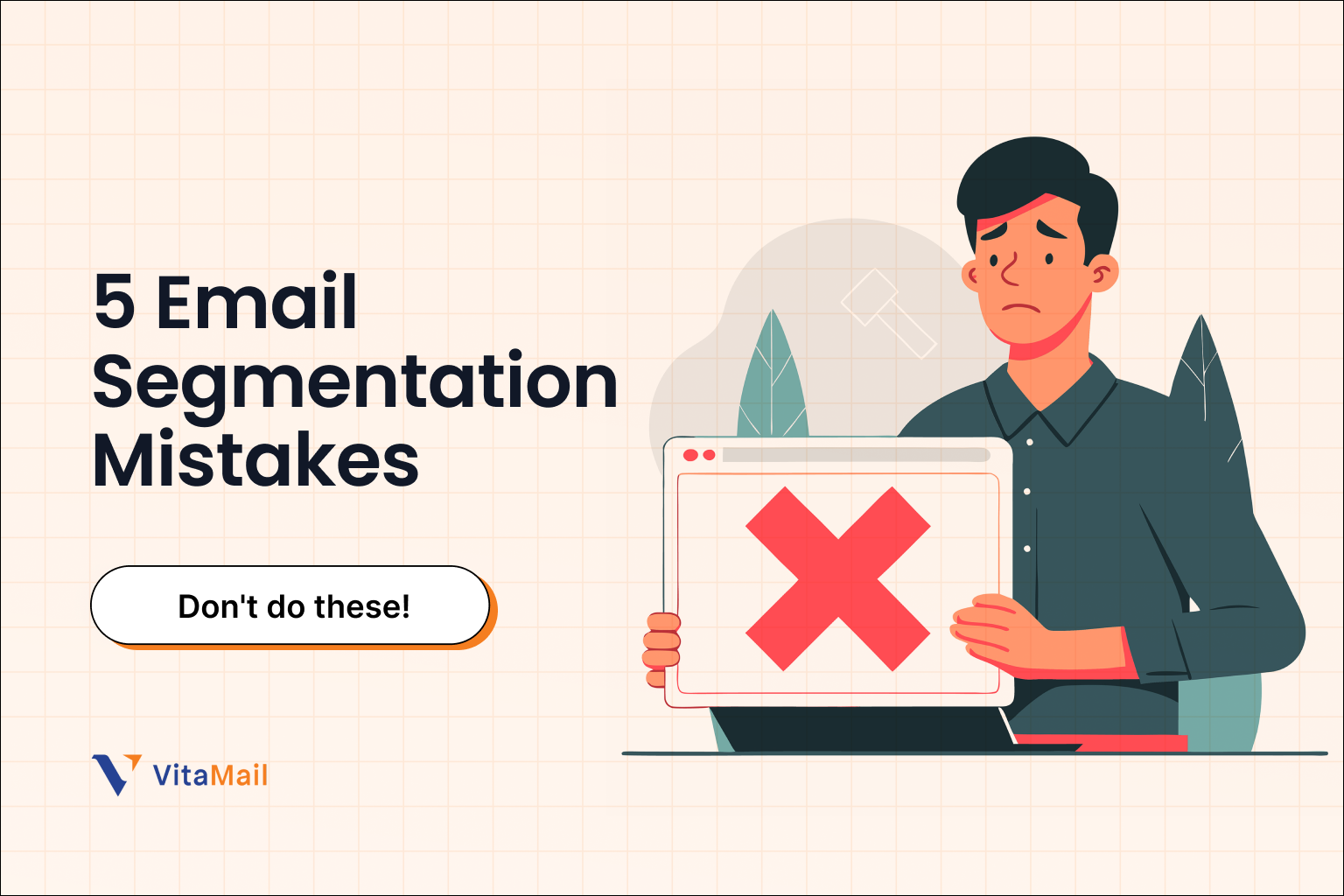 5 Email Segmentation Mistakes That Are Killing Your Open Rates