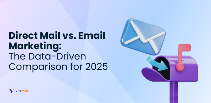 Direct Mail vs. Email Marketing: Which Is Better in 2025?